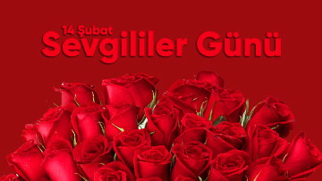 14 Şubat Sevgililer Günü Mesajı